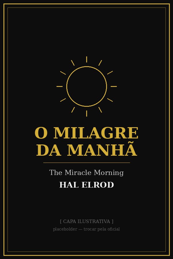 O Milagre da Manha - livro